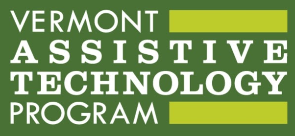Vermont Assistive Technology Program logo. A dark green background with lime green stripes has the words "Vermont Assistive Technology Program" in white text within a rectangle shape.